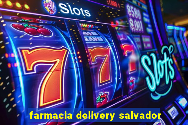 farmacia delivery salvador